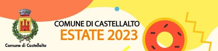 locandina delle manifestazioni ed eventi dell'estate 2023 nel comune di Castellalto (Teramo)